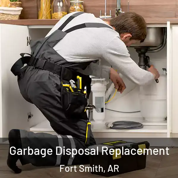  Garbage Disposal Replacement Fort Smith, AR