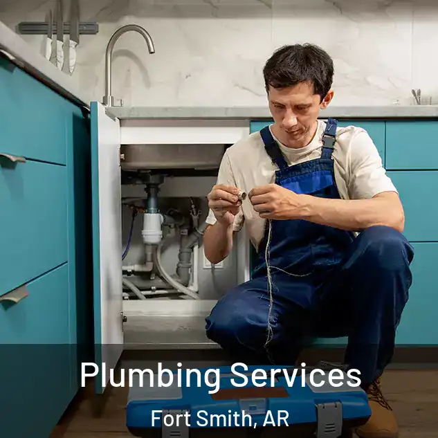  Plumbing Services Fort Smith, AR