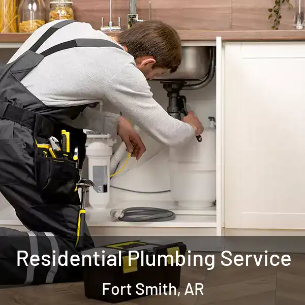  Residential Plumbing Service Fort Smith, AR